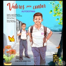 VALORES PARA CONTAR  Autoestima -Textos y guía didáctica: MARÍA GLORIA PEREIRA / MIRTA ROA - Año 2022